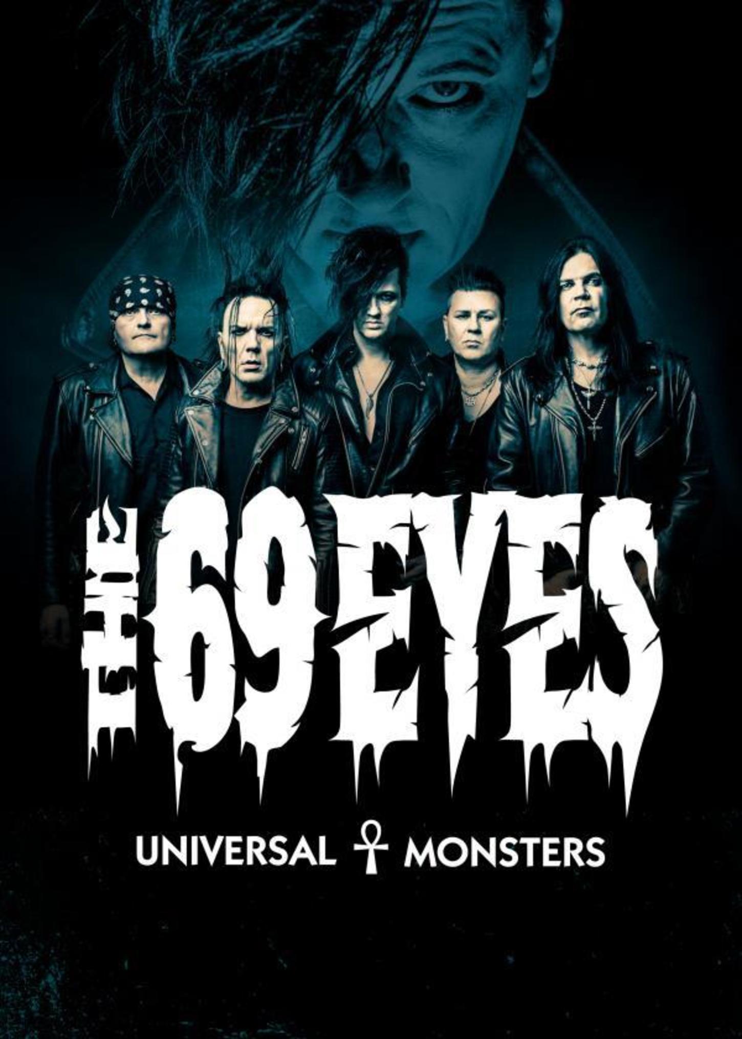 Группа the 69 eyes. Группа 69 Eyes в Питере. The 69 Eyes плакат. The 69 Eyes Universal Monsters 2016.